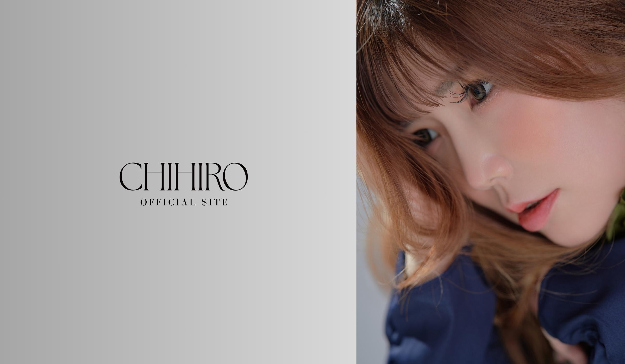 CHIHIRO│CHIHIRO オフィシャルサイト「ClubC」